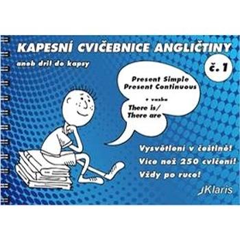 Kapesní cvičebnice angličtiny: aneb dril do kapsy č.1 (978-80-904189-2-9)