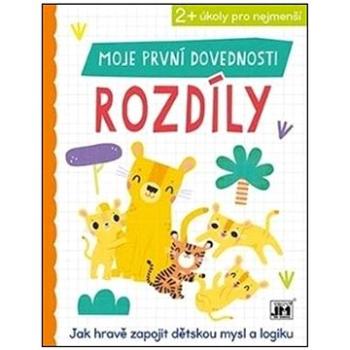 Moje první dovednosti Rozdíly: Jak hravě zapojit dětskou mysl a logiku (8595593832784)