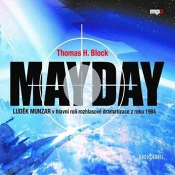 Mayday - Thomas Block - audiokniha