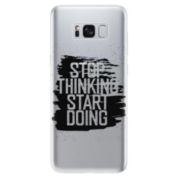 Odolné silikonové pouzdro iSaprio - Start Doing - black - Samsung Galaxy S8