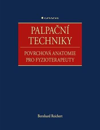 Palpační techniky - Reichert Bernhard