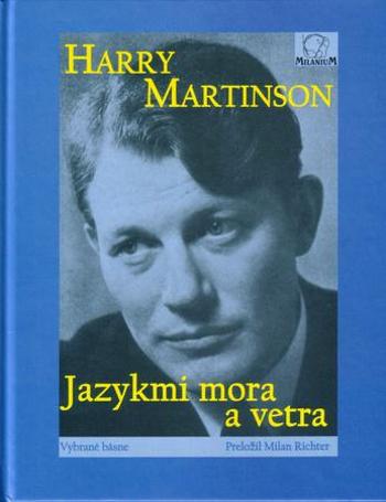 Jazykmi mora a vetra - Martinson Harry