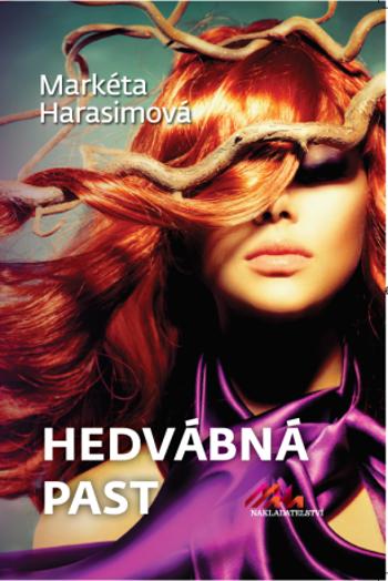 Hedvábná past - Markéta Harasimová - e-kniha