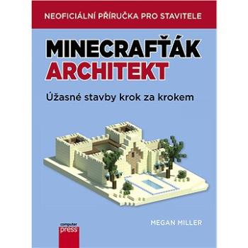 Minecrafťák architekt (978-80-251-4944-7)