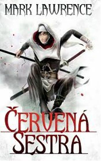 Červená sestra - Mark Lawrence