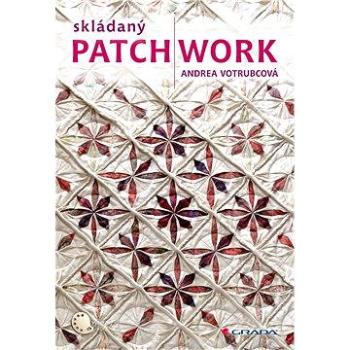 Skládaný patchwork (978-80-247-4547-3)