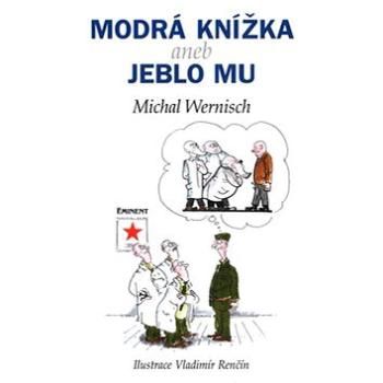 Modrá knížka aneb jeblo mu (80-7281-006-5)