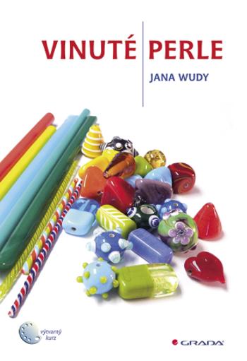 Vinuté perle - Jana Wudy - e-kniha