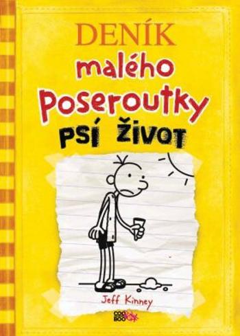 Deník malého poseroutky 4 - Psí život - Jeff Kinney