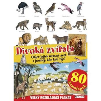 Divoká zvířata: Velký rozkládací plakát, 80 samolepek (978-80-253-1735-8)