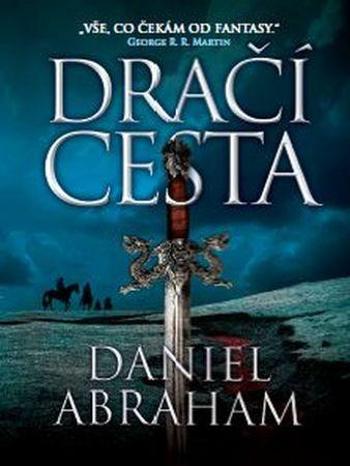 Dračí cesta - Abraham Daniel