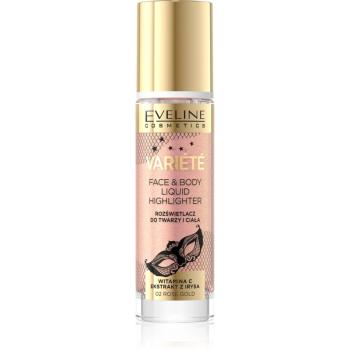 Eveline Cosmetics Variété tekutý rozjasňovač na obličej a tělo odstín 02 Rose Gold 30 ml