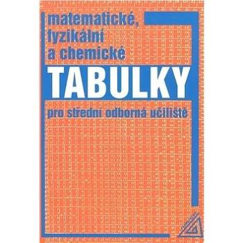 Matematické, fyzikální a chemické tabulky: pro střední odborné učiliště (80-7196-338-0)