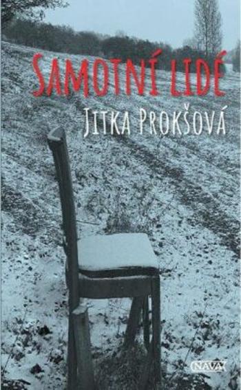 Samotní lidé - Jitka Prokšová