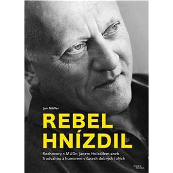 Rebel Hnízdil (978-80-908205-0-0)