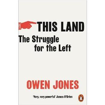 This Land: The Struggle for the Left (0141994398)