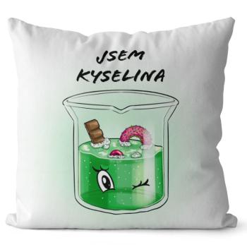 Polštář Jsem kyselina (Velikost: 55 x 55 cm)