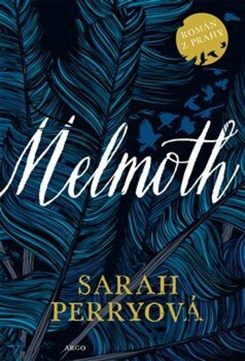 Melmoth - Sarah Perryová