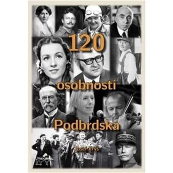 120 osobností Podbrdska (978-80-87338-70-4)