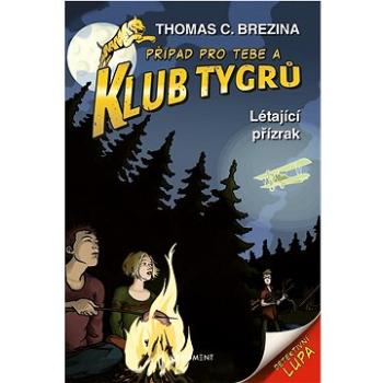 Klub Tygrů Létající přízrak (978-80-253-5554-1)