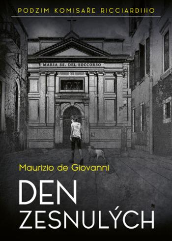 Den zesnulých - Maurizio de Giovanni - e-kniha