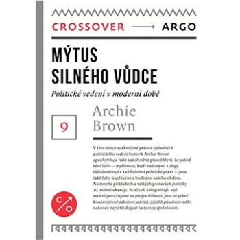 Mýtus silného vůdce (978-80-257-3496-4)