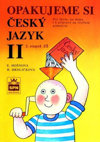 Opakujeme si český jazyk II - Hrdličková Hana