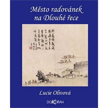 Město radovánek na Dlouhé řece: Yangzhou v 18 století (978-80-7363-616-6)