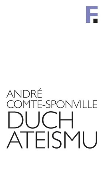 Duch ateismu - André Comte-Sponville - e-kniha