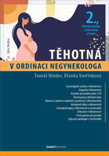 Těhotná v ordinaci negynekologa - Vavřinková Blanka