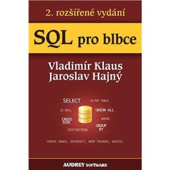 SQL pro blbce (978-80-748-6003-4)