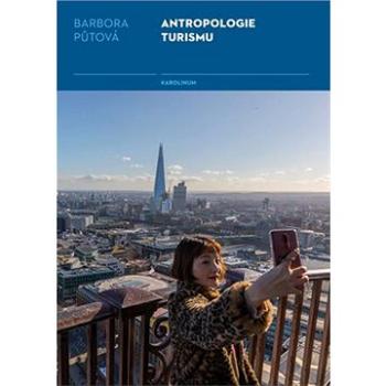 Antropologie turismu (9788024643571)
