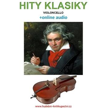Hity klasiky - Violoncello (+online audio) (999-00-031-2121-9)