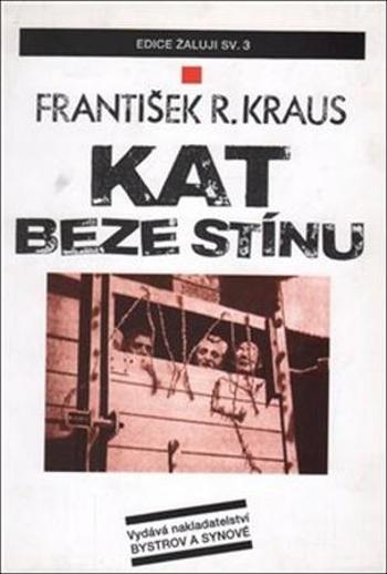 Kat beze stínu - Kraus František