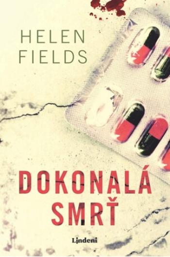 Dokonalá smrť - Helen Fieldsová
