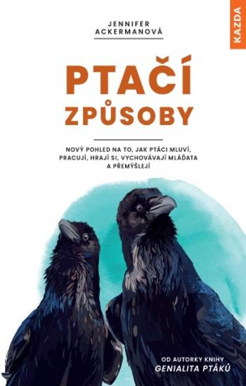 Ptačí způsoby - Jennifer Ackerman - e-kniha