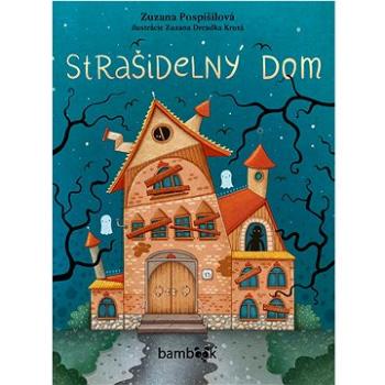 Strašidelný dom (978-80-8090-274-2)