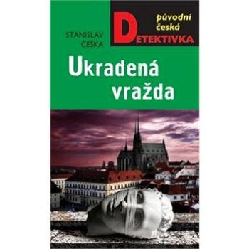 Ukradená vražda (978-80-243-8914-1)