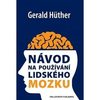 Návod na používání lidského mozku (978-80-86201-75-7)