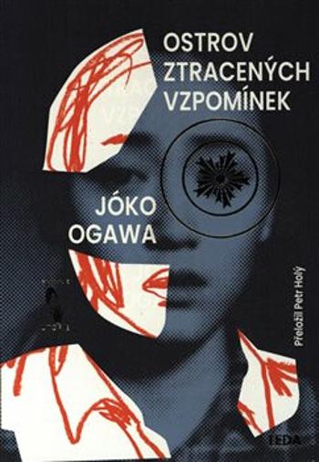 Ostrov ztracených vzpomínek - Jóko Ogawa