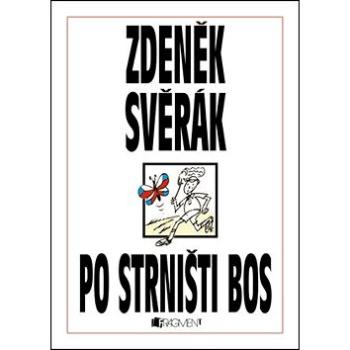 Po strništi bos (978-80-253-1820-1)