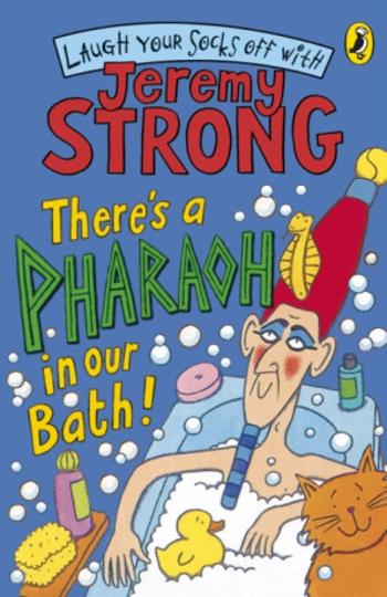 There's A Pharaoh In Our Bath! - Jeremy Strong