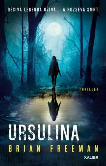 Ursulina - Brian Freeman