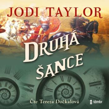 Druhá šance - Jodi Taylor - audiokniha