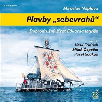 Plavby „sebevrahů“ ()