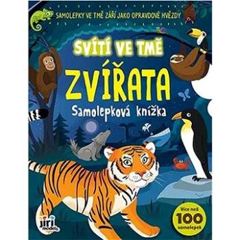 Svítí ve tmě Zvířata: Samolepková knížka (8595593830803)