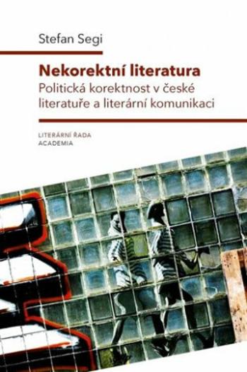 Nekorektní literatura - Stefan Segi