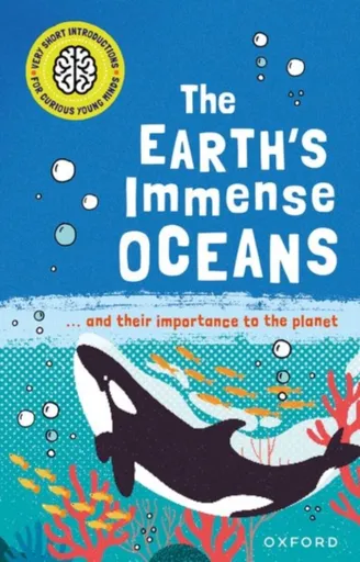 Very Short Introductions for Curious Young Minds: The Earth
