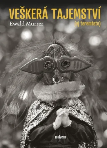 Veškerá tajemství - Ewald Murrer