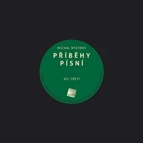 Příběhy písní: Díl třetí (978-80-7492-161-2)